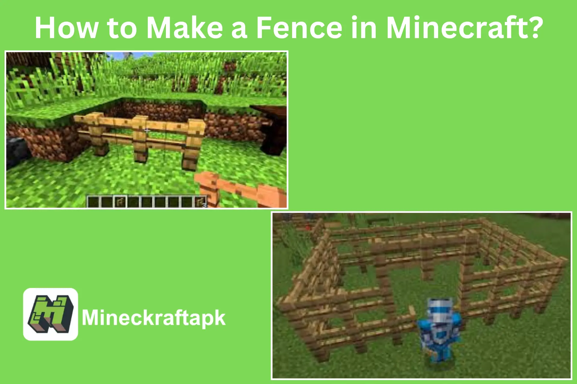 How to Make a Fence in Minecraft?